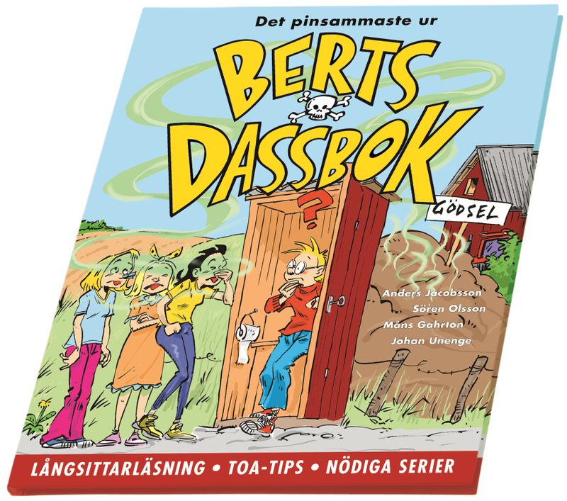 Det pinsammaste ur Berts dassbok