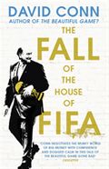 The Fall of the House of Fifa