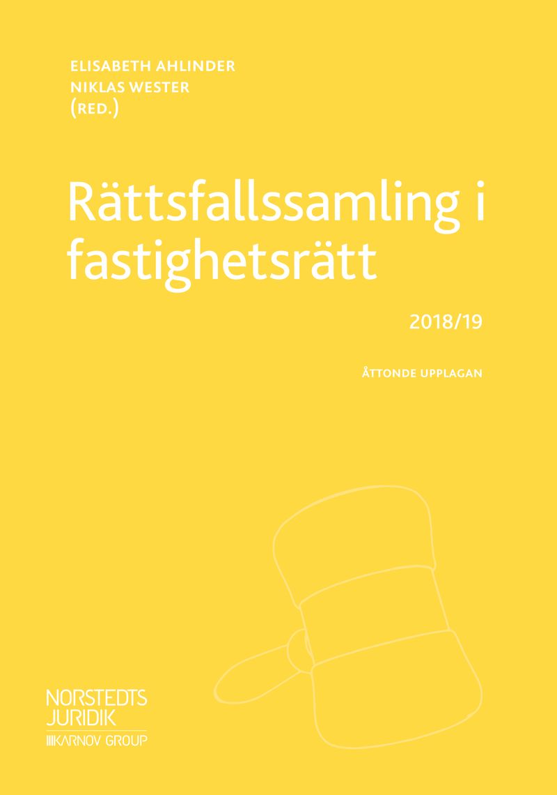 Rättsfallssamling i fastighetsrätt