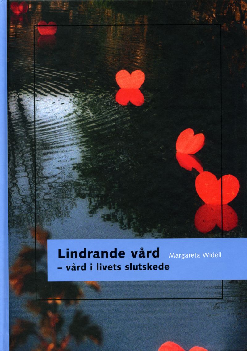 Lindrande vård