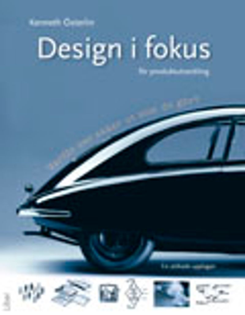 Design i fokus för produktutveckling - Varför ser saker ut som de gör?