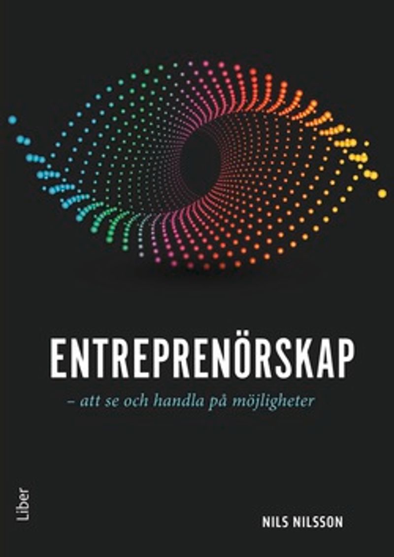 Entreprenörskap - att se och handla på möjligheter