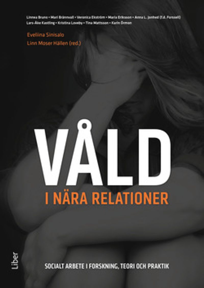 Våld i nära relationer : socialt arbete i forskning, teori och praktik