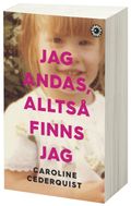 Jag andas, alltså finns jag