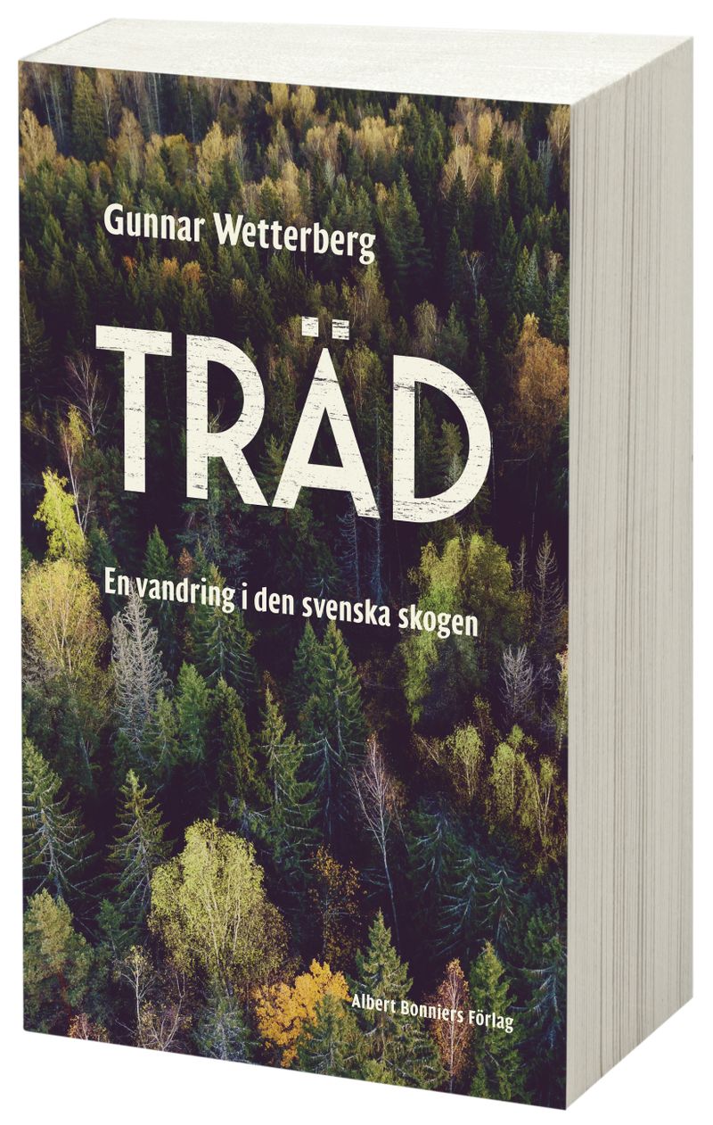 Träd : en vandring i den svenska skogen