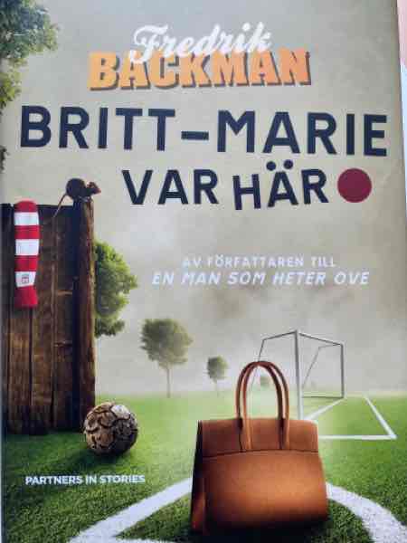 Britt-Marie var här