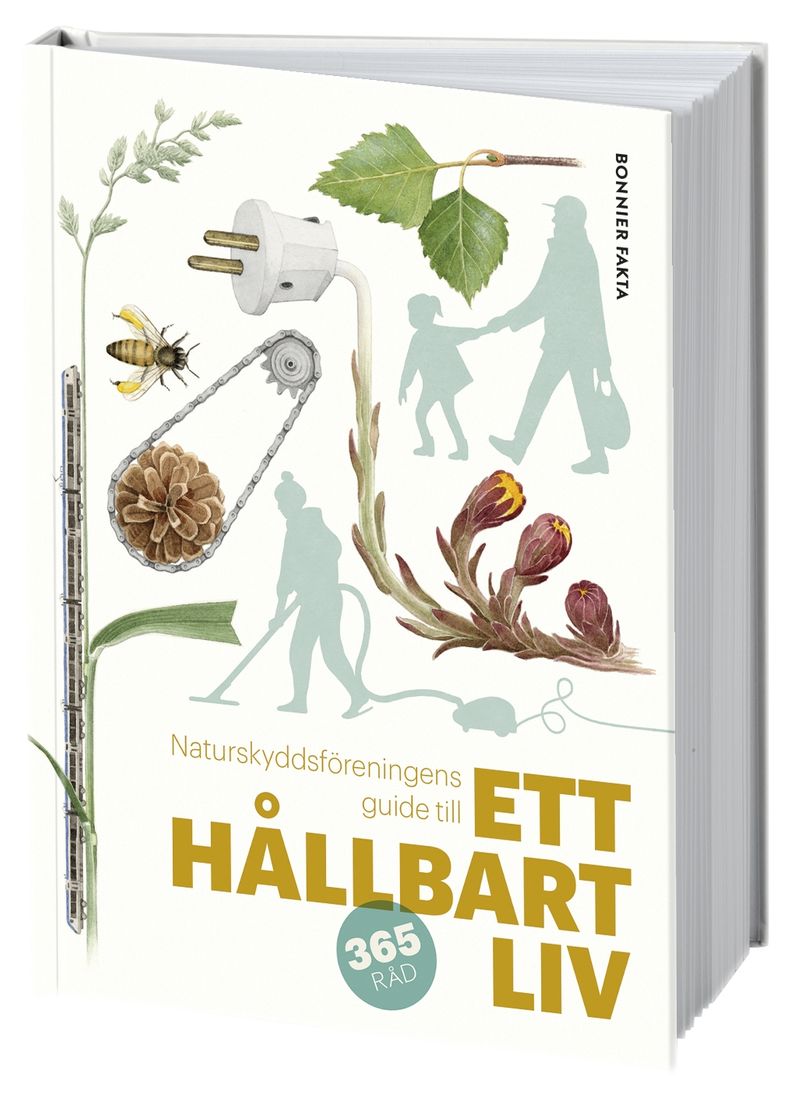 Naturskyddsföreningens guide till ett hållbart liv