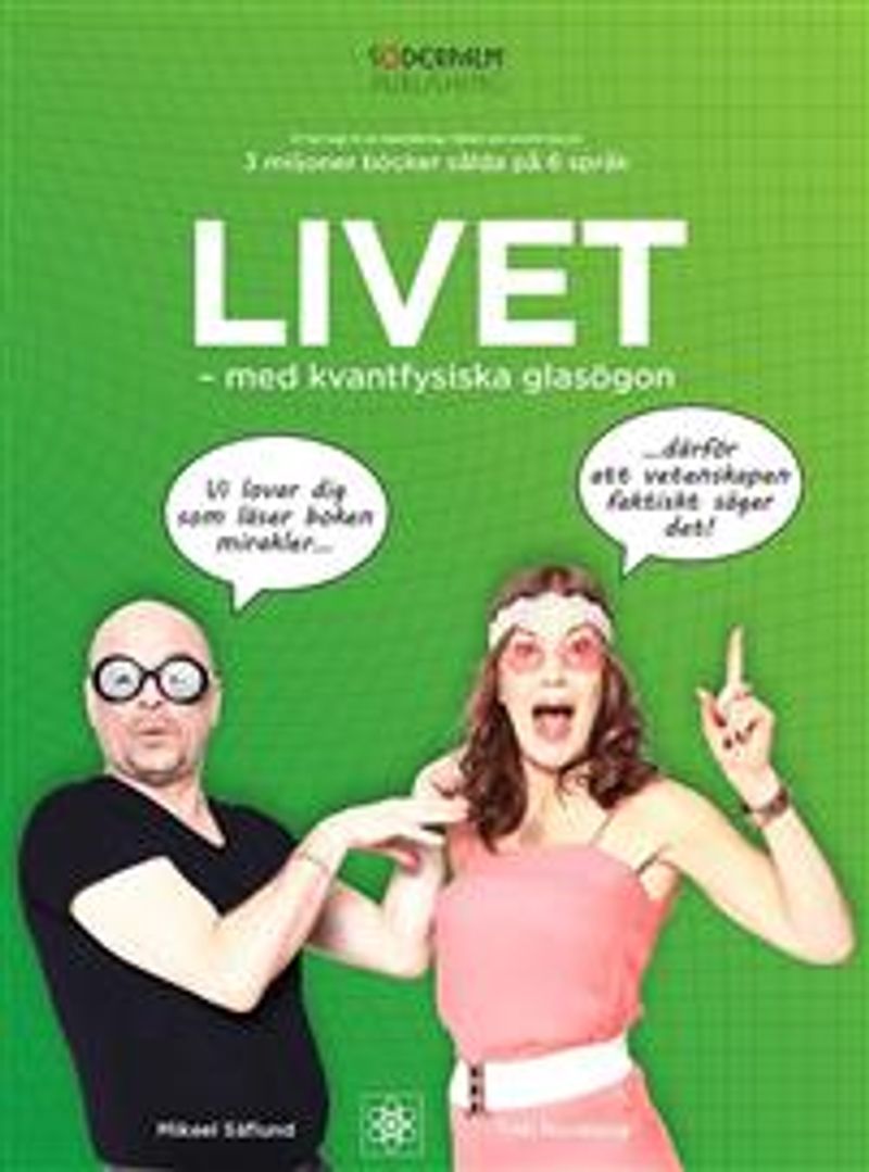 Livet med kvantfysiska glasögon