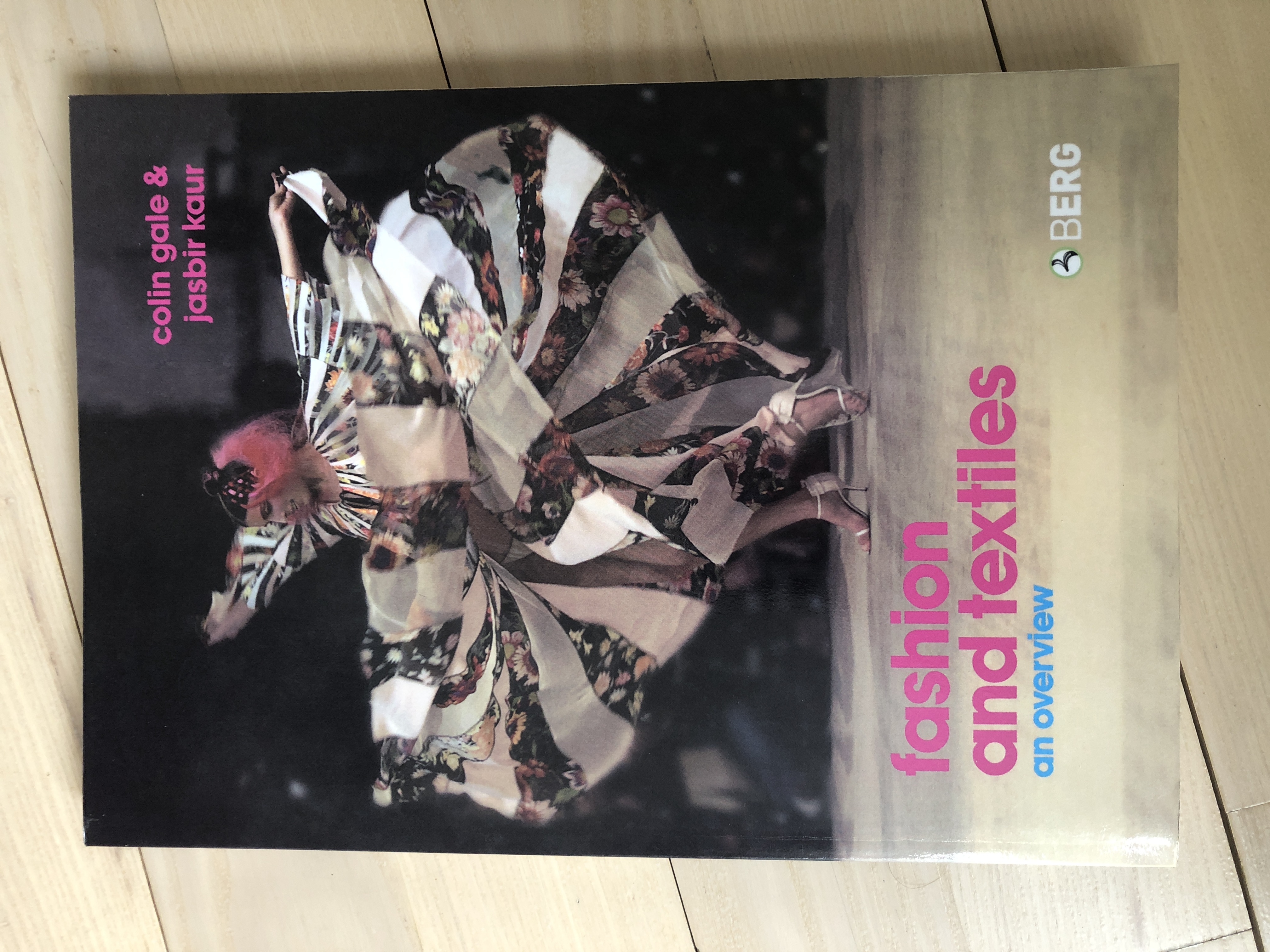 Fashion and Textiles : an overview 