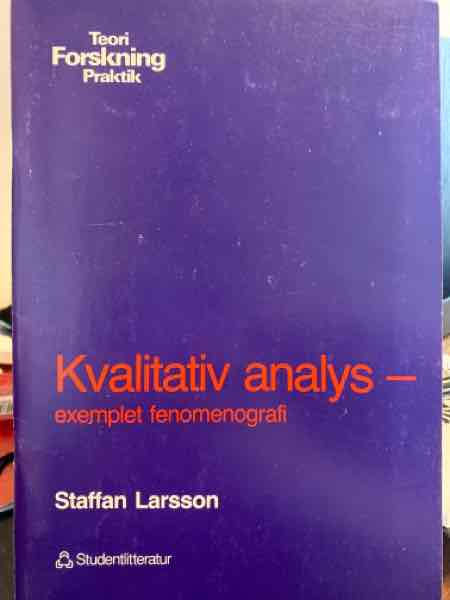 Kvalitativ analys - exemplet fenomenografi
