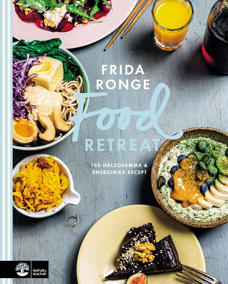 Food retreat : 100 hälsosamma &amp; energirika recept