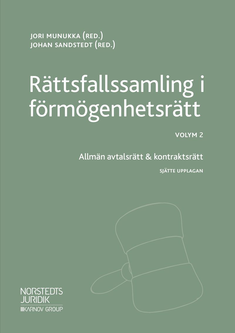 Rättsfallssamling i förmögenhetsrätt Vol. 2, Allmän avtalsrätt &amp; kontraktsrätt