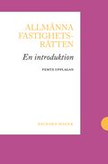 Allmänna fastighetsrätten : en introduktion