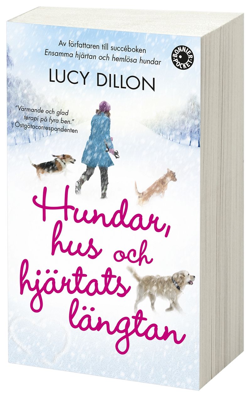 Hundar, hus och hjärtats längtan