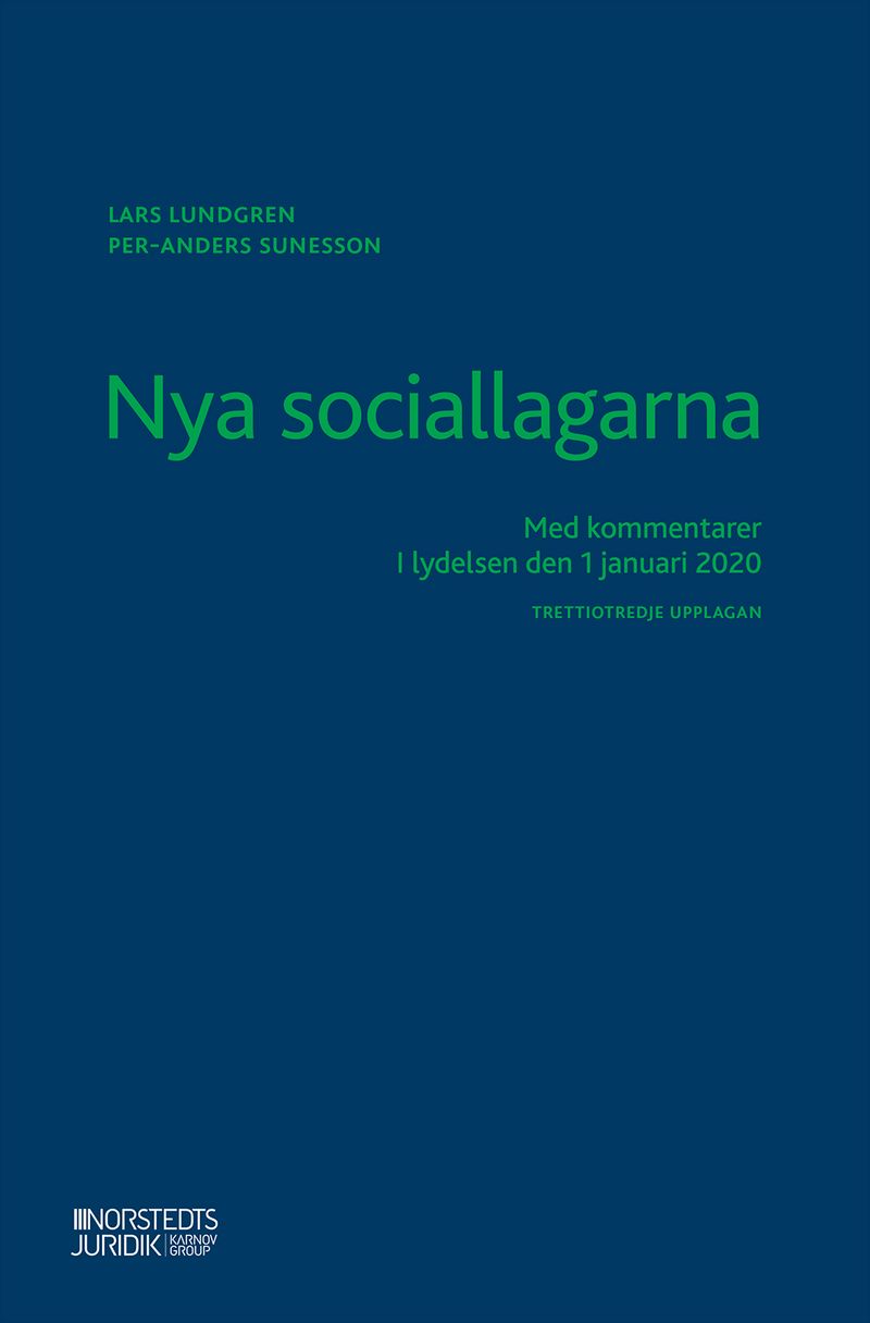 Nya sociallagarna : med kommentarer i lydelsen den 1 januari 2020