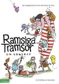 Ramsiga tramsor : om vänskap