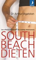 South Beach-dieten : den effektiva GI-metoden för varaktig viktminskning