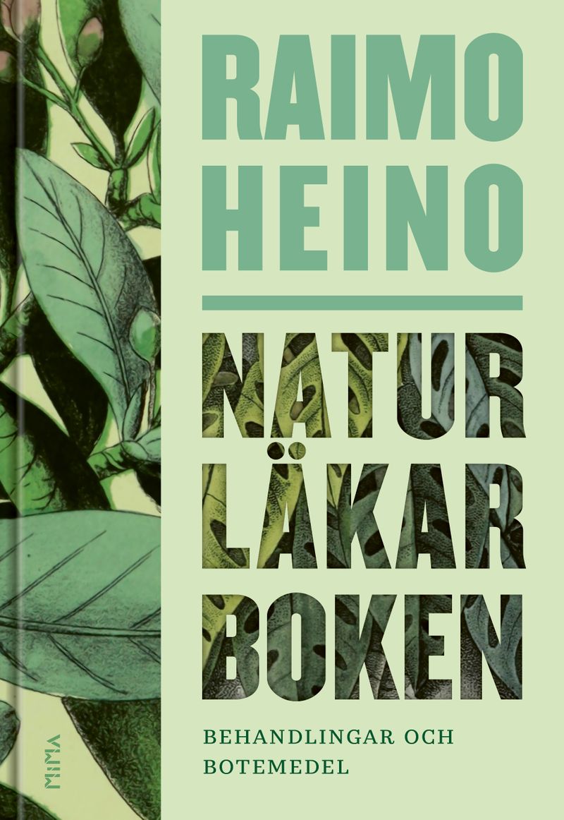 Naturläkarboken : behandlingar och botemedel