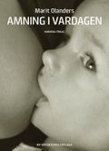 Amning i vardagen