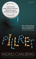 Pillret - En berättelse om depressioner och doktorer, forskare och Freud, människor och marknader