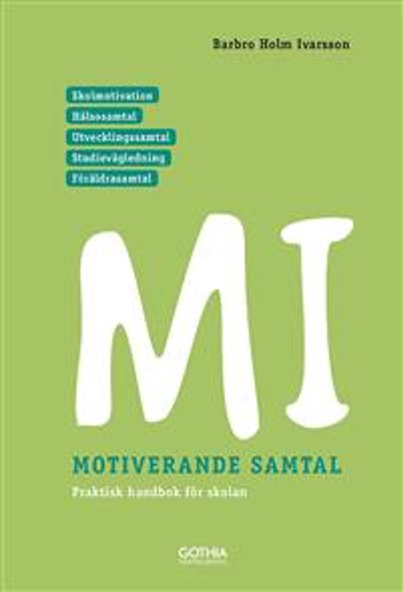 MI – Motiverande samtal för skolan