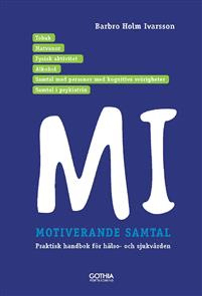 Motiverande samtal i hälso-och sjukvården