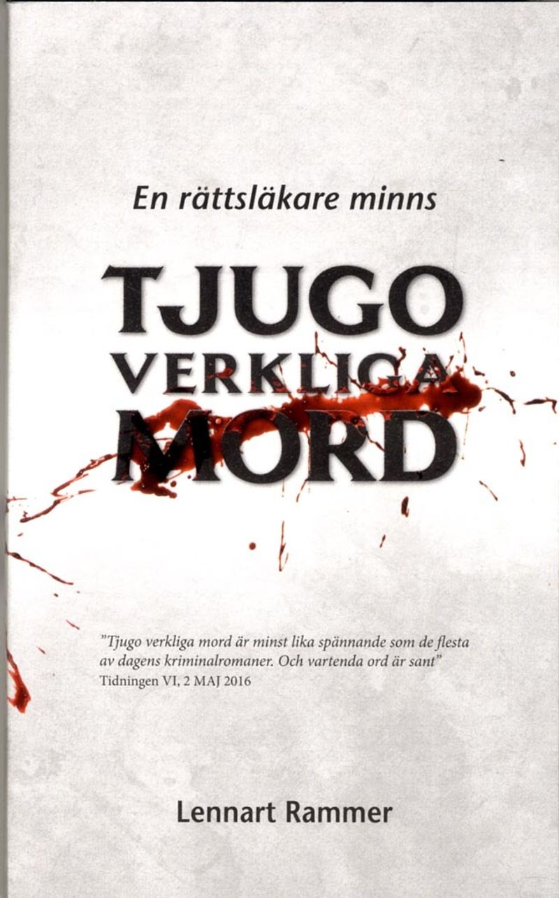 Tjugo verkliga mord : En rättsläkare minns