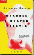 Grabben i graven bredvid
