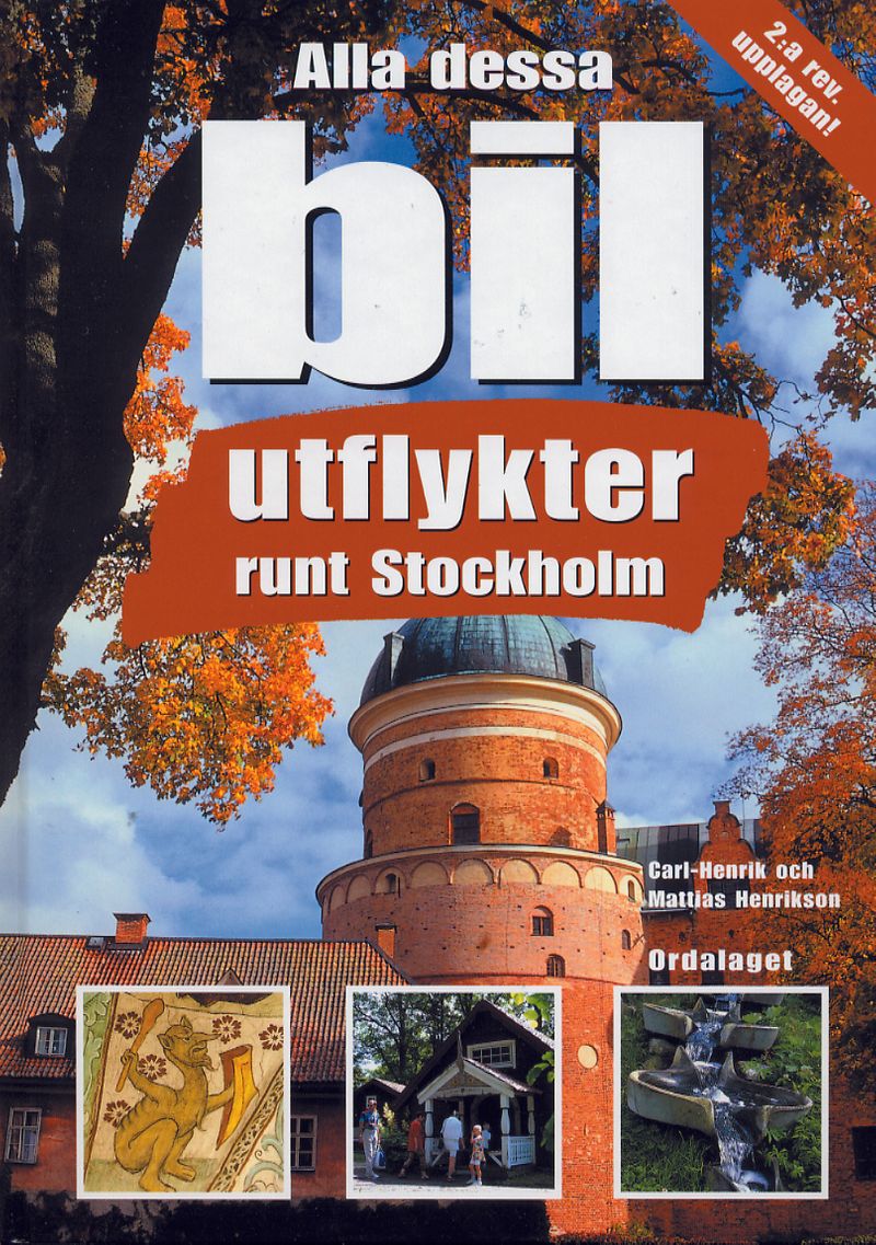 Alla dessa bilutflykter runt Stockholm