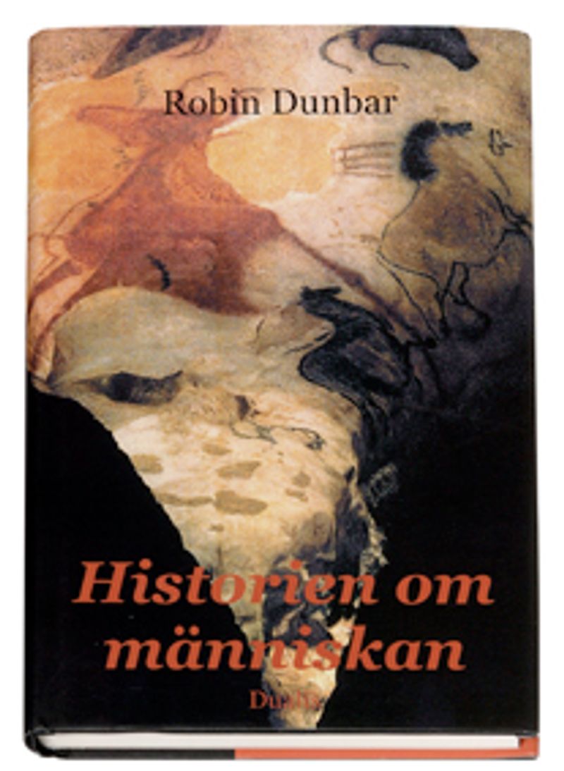 Historien om människan : nya tankar om mänsklighetens tillblivelse